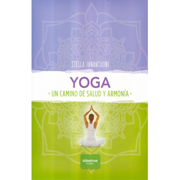 Yoga un Camino de Salud y Armonía